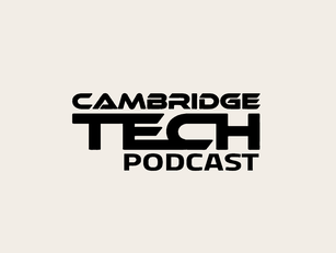 Cambridge Tech Podcast